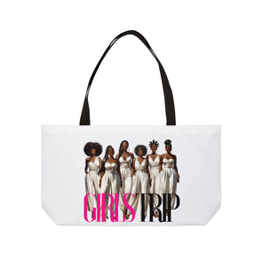 Girls Trip Weekender Tote Bag
