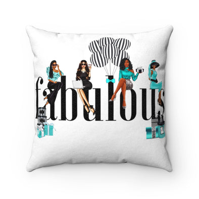 My Girls Stay Fabulous Faux Suede Square Pillow