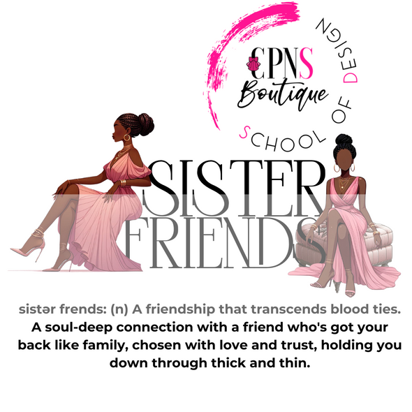 Sisterfriends Digital Graphic