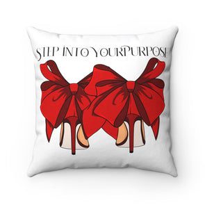 Step Into Your Purpose Pillow