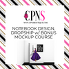 Notebook Design Print on Demand/Dropshipping w/ BONUS Mockup RECORDING