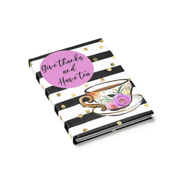 Give Thanks and Have Tea Ruled Line Journal