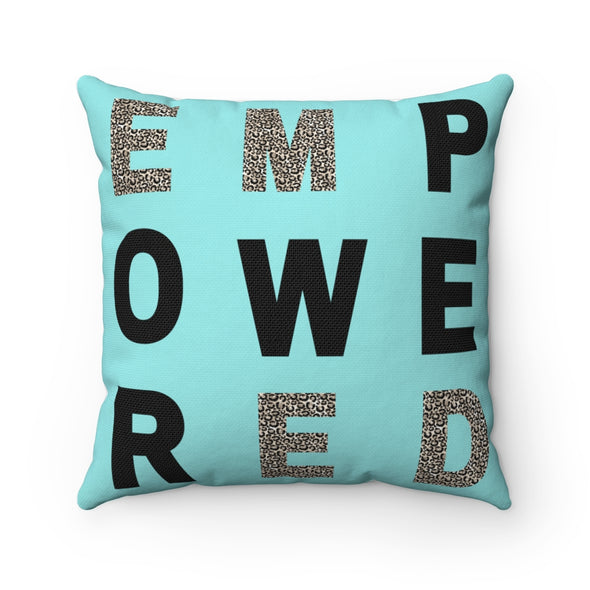 EMPOWERED Square Pillow